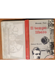 IL TEMPO LIBERO di Gianni Toti 1961 Editori Riuniti I edizione libro Politica