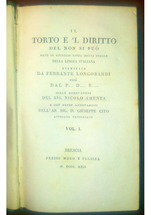 IL TORTO E IL DIRITTO DEL NON SI PUò Bartoli 2 voll. 1822 Brescia Moro Falsina *