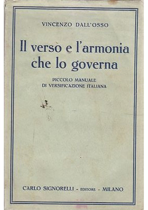 IL VERSO E  L'ARMONIA CHE LO GOVERNA di Vincenzo Dall’Osso 1941 Carlo Signorelli