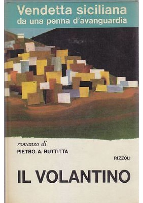 IL VOLANTINO di Pietro A. Buttitta  Rizzoli  I edizione prima Agosto 1965