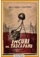 INCUBI NEL TASCAPANE di Riccardo Giannini 1950 L'Arnia Libro II guerra mondiale