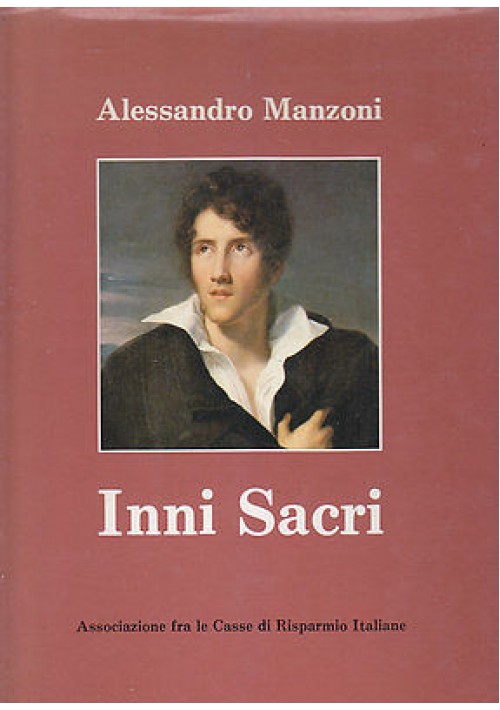 INNI SACRI di Alessandro Manzoni 1984 edizione di lusso tip. poliglotta vaticana