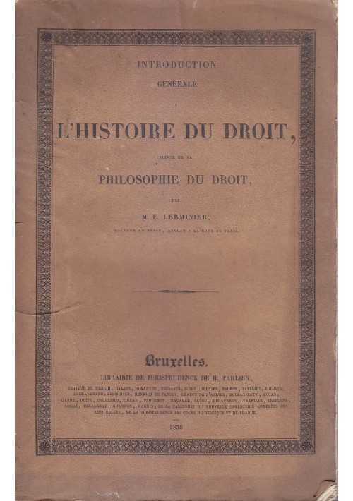 INTRODUCTION GENERALE A HISTOIRE DU DROIT Lerminier 1836 Tarlier jurisprudence *