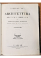 ISTITUZIONI DI ARCHITETTURA STATICA E IDRAULICA 2 volumi 1832 Nicola Cavalieri San Bertolo
