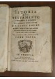 ESAURITO - ISTORIA DEL TESTAMENTO VECCHIO E NUOVO TOMO III e IV 1763 Venezia Carlo Todero
