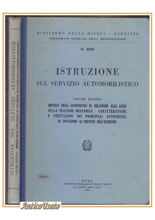 ISTRUZIONI SUL SERVIZIO AUTOMOBILISTICO volume II 1954 Moto Guzzi Gilera Bianchi