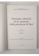 ESAURITO - ITINERARIO CULTURALE TRA LE MASSERIE DELLA PROVINCIA DI BARI 1997 Levante Libro