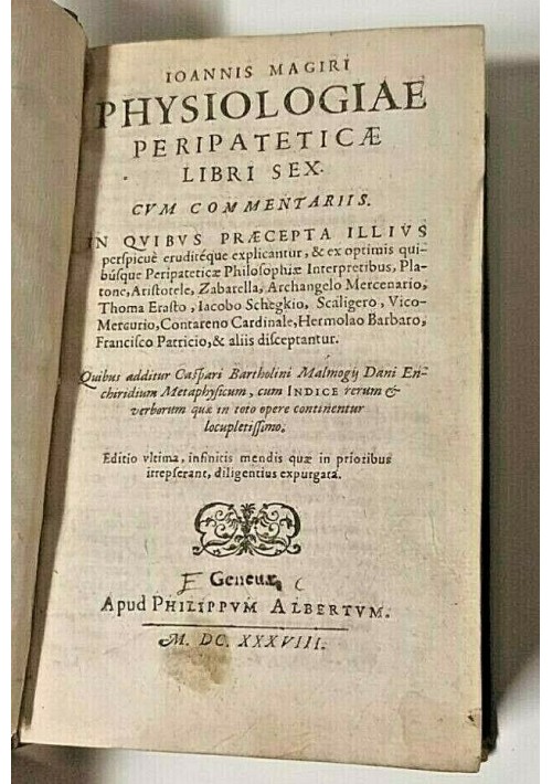 Ioannis Magiri PHYSIOLOGIAE PERIPATETICAE libri sex 1638 libro antico medicina