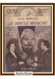 JE BRULE MOSCOU di Paul Morand 1934 Flammarion Libro une heure d'oubli livre