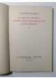 LA BELLA STORIA DI ORLANDO INNAMORATO E POI FURIOSO Panzini 1943 Mondadori Libro