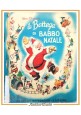 ESAURITO - LA BOTTEGA DI BABBO NATALE Walt Disney 1951 Mondadori libro illustrato infanzia