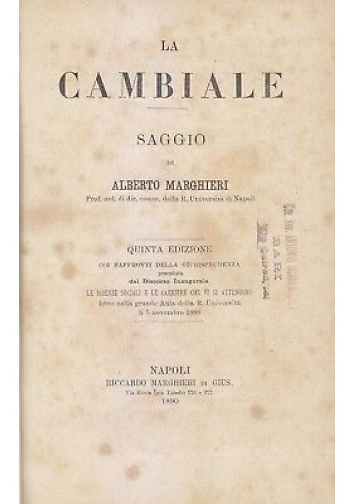 LA CAMBIALE Alberto Marghieri CAMBIALE IN BIANCO Tortora 1890 1903 Marghieri *