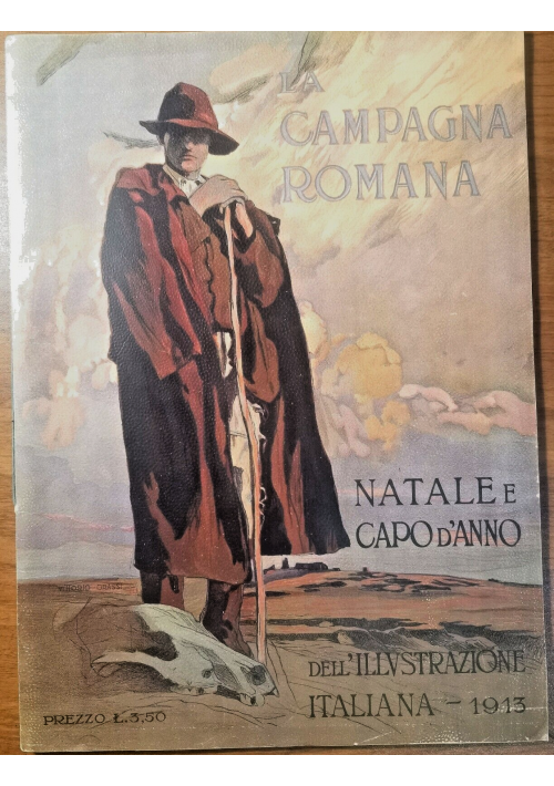 LA CAMPAGNA ROMANA 1913 Natale e Capodanno rivista Illustrazione Italiana Vintag