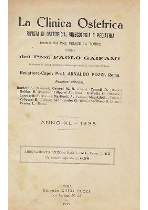 LA CLINICA OSTETRICA Anno XL 1938 annata completa OSTETRICIA GINECOLOGIA rivista