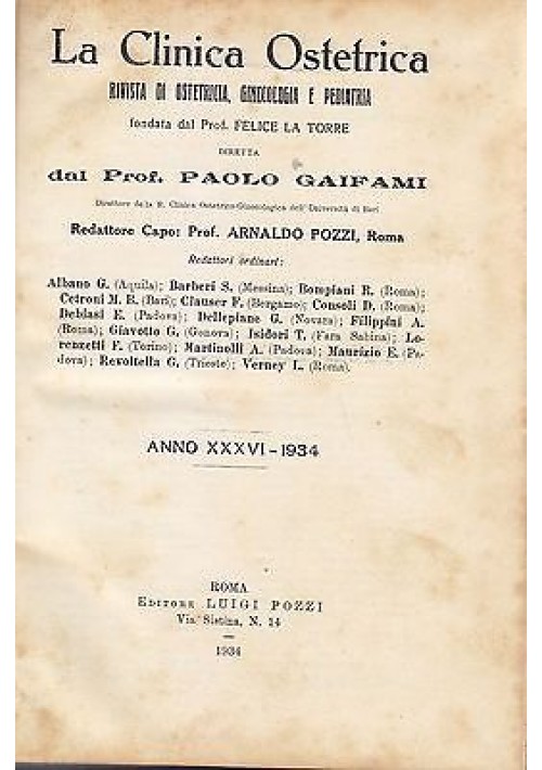 LA CLINICA OSTETRICA Anno XXXVI  1934 annata completa  OSTETRICIA GINECOLOGIA