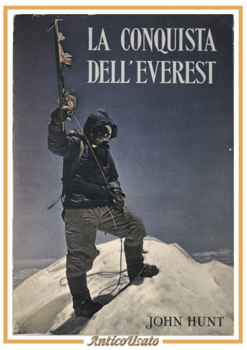 LA CONQUISTA DELL'EVEREST di John Hunt 1954 Libro Montagna Alpinismo Da Vinci