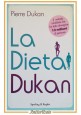 LA DIETA DUKAN di Pierre Dukan 2011 Sperling e Kupfer libro metodo per dimagrire