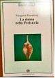 LA DONNA NELLA PREISTORIA di Margaret Ehrenberg 1992 Mondadori libro antropologi