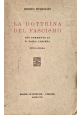 LA DOTTRINA DEL FASCISMO di Benito Mussolini 1940 Le Monnier Libro
