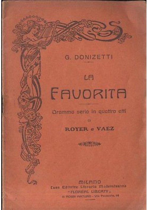 LA FAVORITA di Gaetano Donizetti - libretto opera casa editrice Modernissima