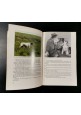 esaurito - LA FEDELTA' HA QUATTRO ZAMPE di Giorgio Cacciari 1980 libro cane gatto guida 