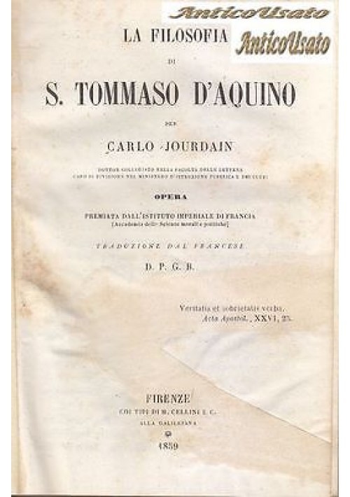 ESAURITO - LA FILOSOFIA DI S. TOMMASO D'AQUINO di Carlo Jourdain 1859 - 2 volumi completa 