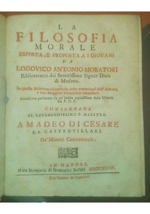 LA FILOSOFIA MORALE esposta proposta giovani - Ludovico Muratori 1748 Roselli *