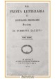 LA FRUSTA LETTERARIA DI ARISTARCO SCANNABUE Giuseppe Baretti 3 Volumi 1840 Libro