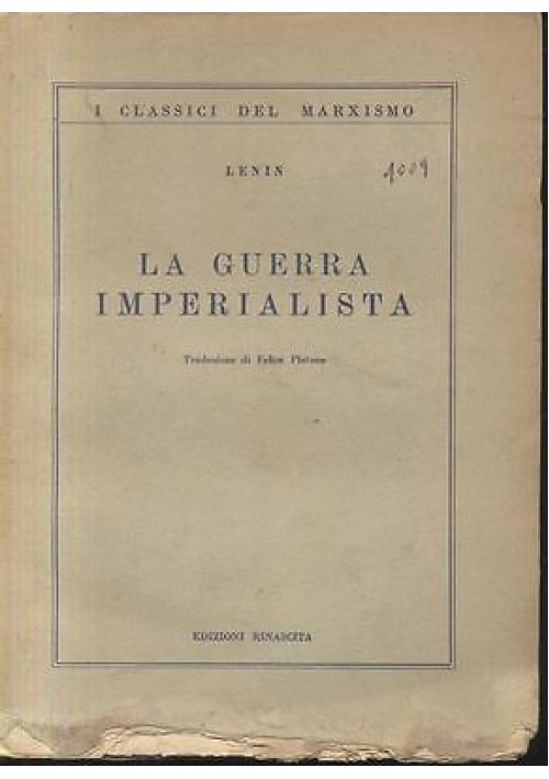 LA GUERRA IMPERIALISTA di Lenin -  1950 edizioni Rinascita - comunismo