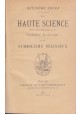 LA HAUTE SCIENCE 2 volumi premiere deuxieme annee 1893 1894 libro antico magia