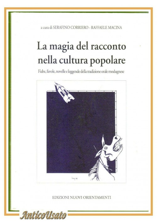 LA MAGIA DEL RACCONTO NELLA CULTURA POPOLARE Modugno Bari Fiabe Favole Libro