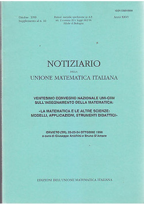 LA MATEMATICA E LE ALTRE SCIENZE MODELLI APPLICAZIONI STRUMENTI DIDATTICI 1999