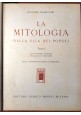 LA MITOLOGIA NELLA VITA DEI POPOLI volume I di Prampolini 1954 Hoepli libro su