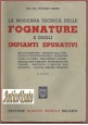 LA MODERNA TECNICA DELLE FOGNATURE E DEGLI IMPIANTI EPURATIVI di Vittorio Nanni