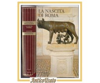 LA NASCITA DI ROMA Andrea Carandini 2010 Mondadori classici della storia libro