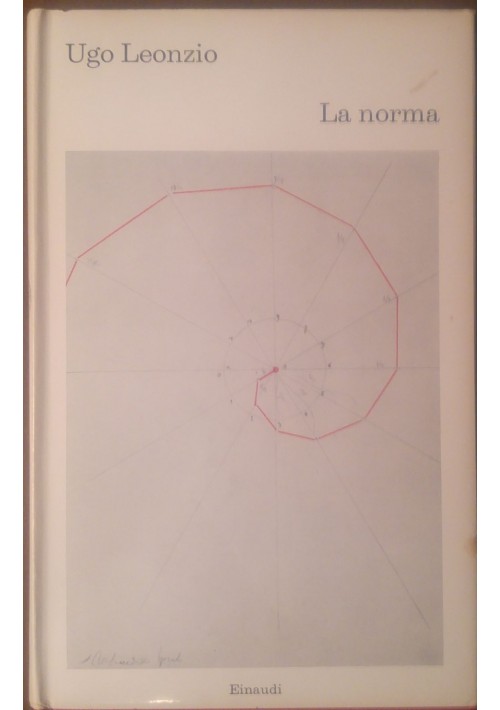 LA NORMA di Ugo Leonzio 1972 Einaudi i coralli I edizione
