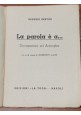 ESAURITO - LA PAROLA È A di Genuzio Bentini divagazioni arringhe 1943 la toga libro diritto