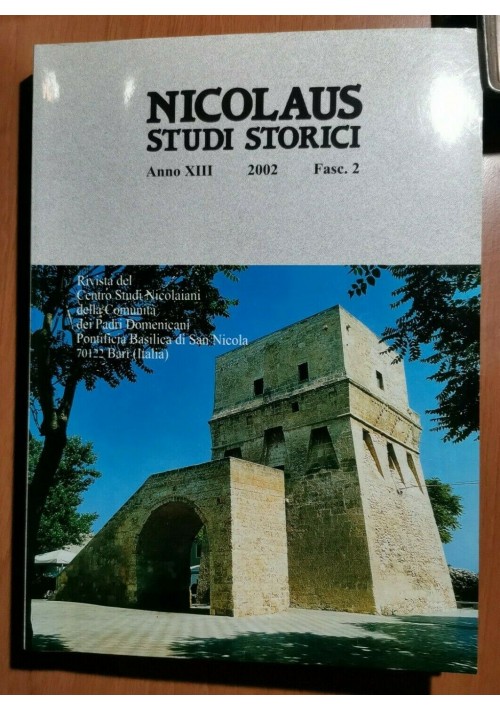 LA PAURA DEL TURCO LO SPIRITO DI CROCIATA di Michele Sforza 2002 Nicolaus Libr