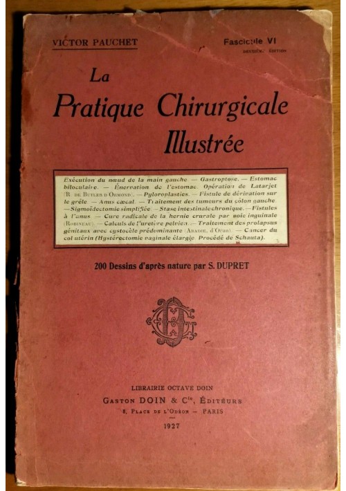 LA PRATIQUE CHIRURGICALE ILLUSTREE di Victor Pauchet 1930 cancro utero illustrat