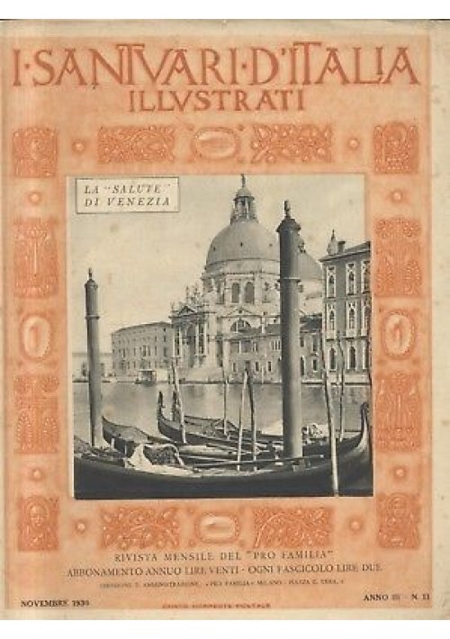 LA SALUTE DI VENEZIA i santuari d Italia illustrati novembre 1930 anno III