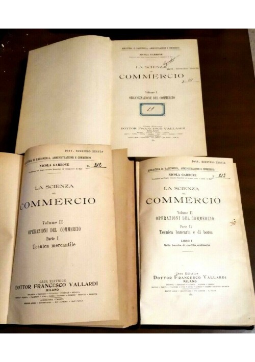LA SCIENZA DEL COMMERCIO 3  VOLUMI di Nicola Garrone 1914 Vallardi libri usati 