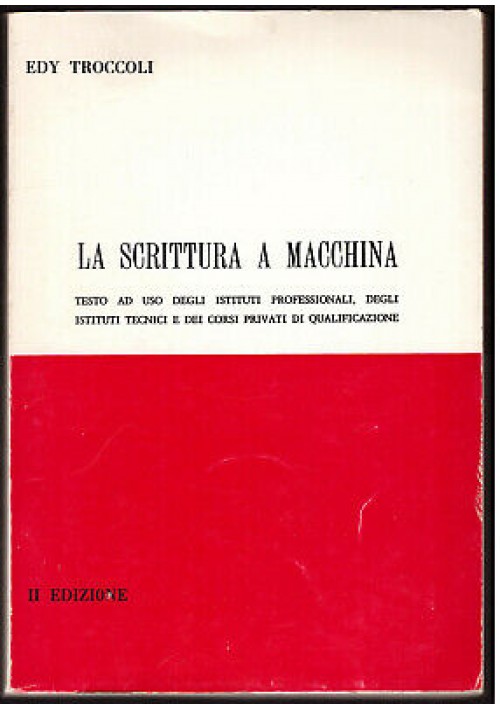 LA SCRITTURA A MACCHINA Edy Troccoli 1971 litografia FARAP istituti professional