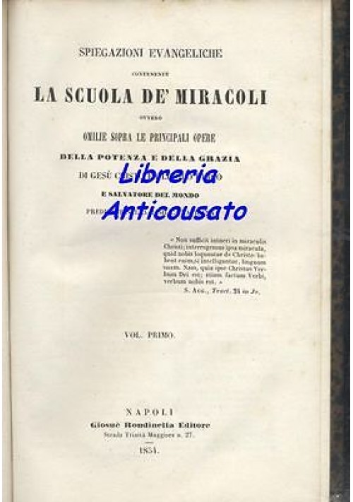 LA SCUOLA DE MIRACOLI 2 volumi padre Gioacchino Ventura - Rondinella 1854 Napoli