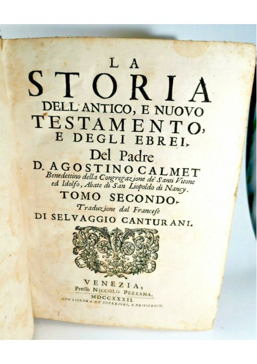 LA STORIA DELL'ANTICO E NUOVO TESTAMENTO DEGLI EBREI solo volume II 1732 Pezzana