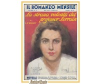 LA STRANA VOLONTA' DEL PROFESSOR LORRAIN di D'Erigny 1933 romanzo libro giallo