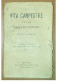 LA VITA CAMPESTRE  STUDI MORALI ED ECONOMICI di Antonio Caccianiga 1867 Cioffi 