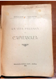 LA VITA PAESANA IN CAPITANATA Consalvo Di Taranto 1927 Deliceto libro Conti edit