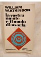 LA VOSTRA MENTE E IL MODO DI USARLA William Atkinson 1971 Napoleone spirito