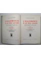 L'ALLUMINIO E LE SUE LEGHE volume 1 di Carlo Panseri 1949 Hoepli Metallurgia