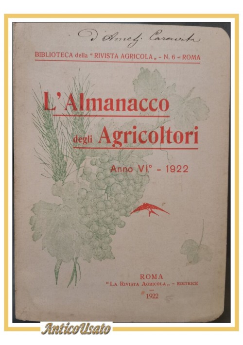L'ALMANACCO DEGLI AGRICOLTORI 1922 la rivista agricola editrice libro vintage